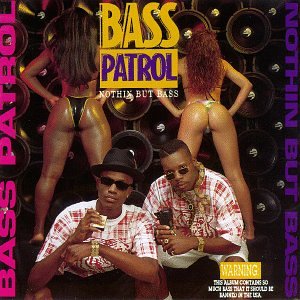 Nothin' But Bass