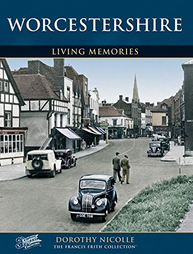 Francis Frith's Worcestershire Living Memories