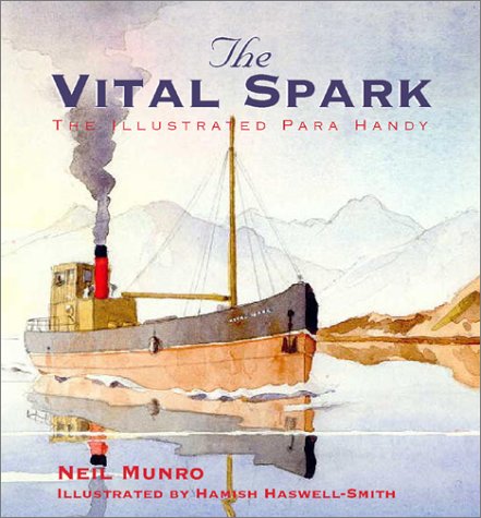 The Vital Spark: The Illustrated Para Handy