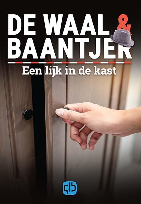 Een lijk in de kast (De Waal & Baantjer, 2)