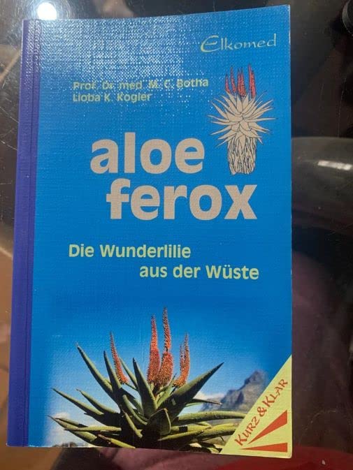 Aloe Ferox. La liliacée miraculeuse du désert