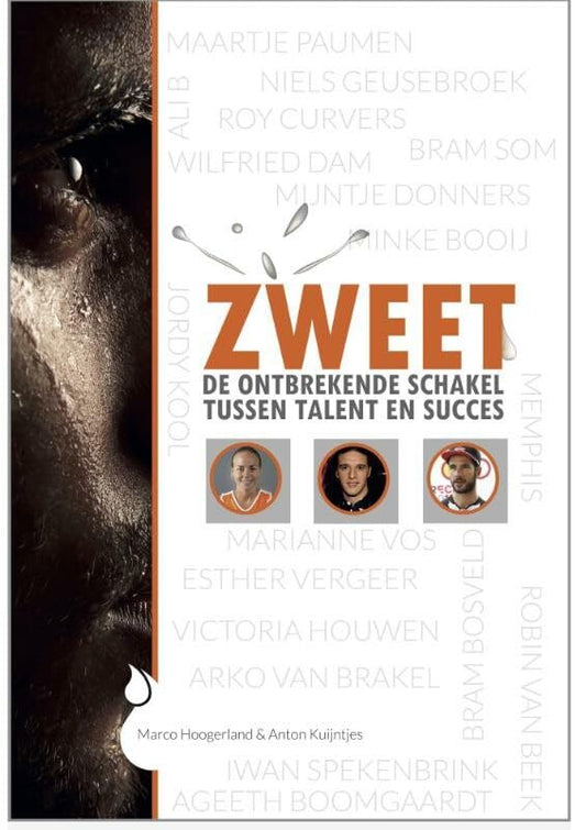 Zweet: de ontbrekende schakel tussen talent en succes