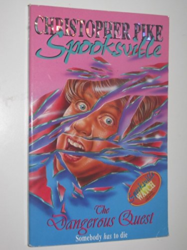 The Dangerous Quest (Spooksville)
