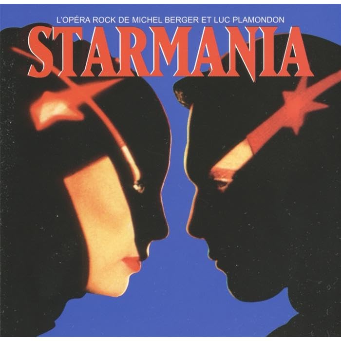 Starmania - L'Opera Rock de Michel Berger et Luc Plamondon (Including Bonus Karaoke CD)