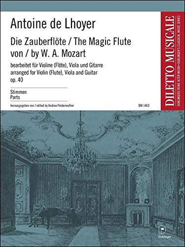 Die Zauberflöte: für Violine (Flöte), Viola und Gitarre