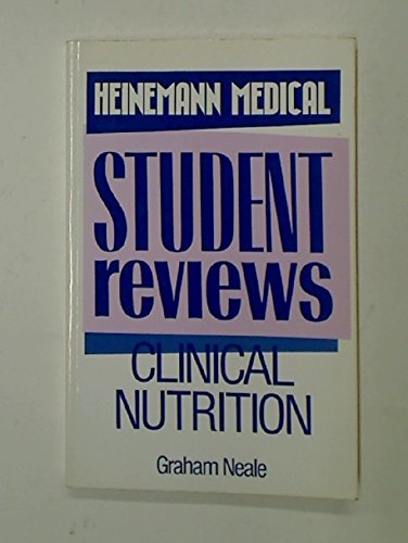 Clinical Nutrition (Heinemann Medical Student Reviews)