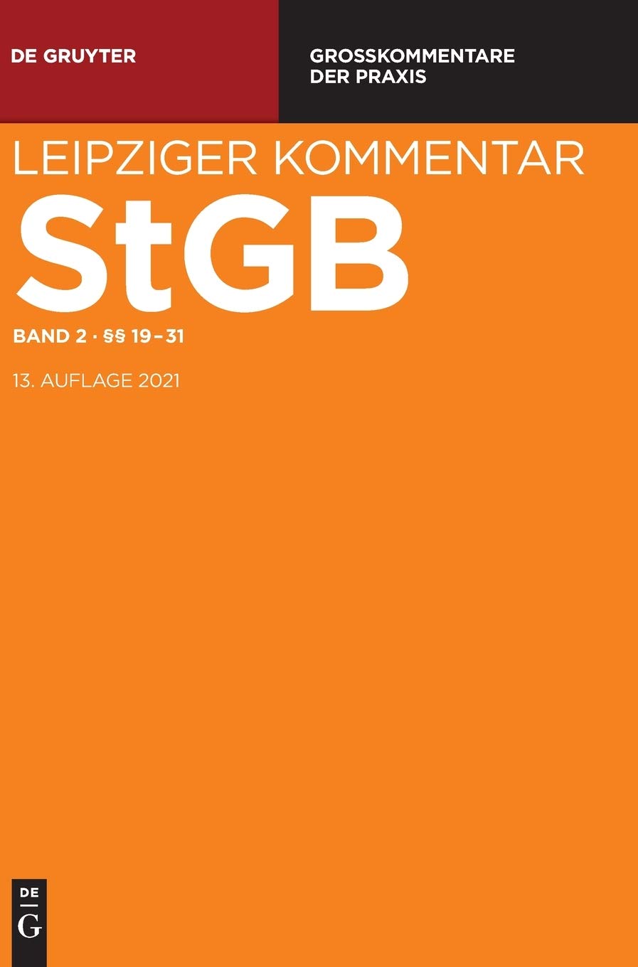 §§ 19-31 (Großkommentare der Praxis) (German Edition)
