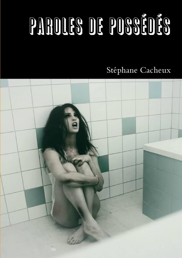 Paroles de Possedes (French Edition)