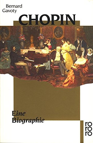 Chopin - Eine Biographie