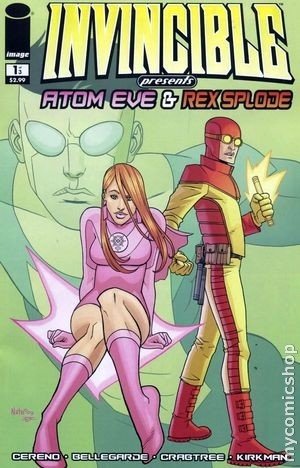Invincible Presents Atom Eve and Rex Splode #1 "Origin of Rex Splode" (Invincible, Volume 1)