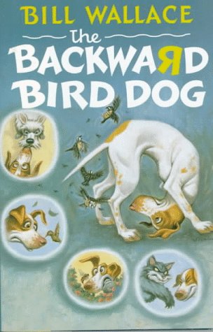 The BACKWARD BIRD DOG