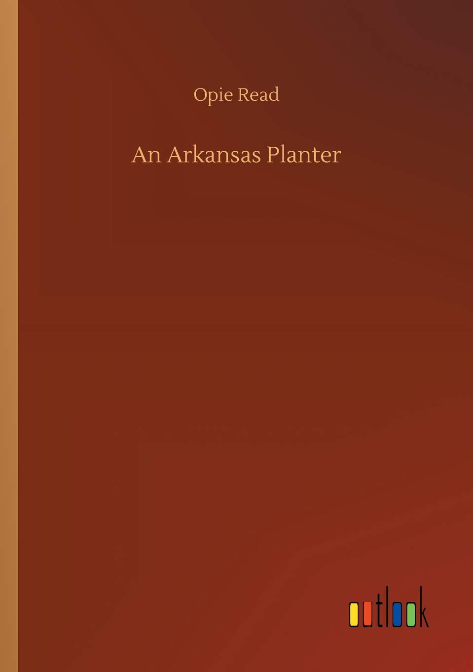 An Arkansas Planter