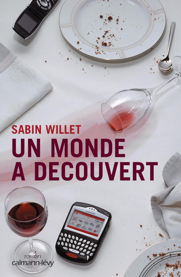 Un monde à découvert (French Edition)