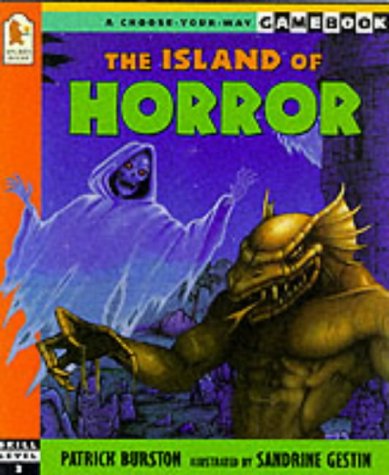 The Island of Horror (A Choose-your-way Gamebook)