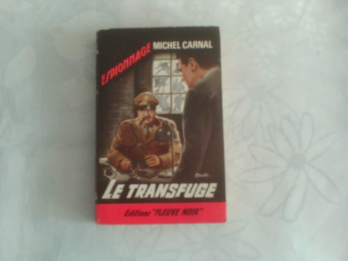 Le transfuge