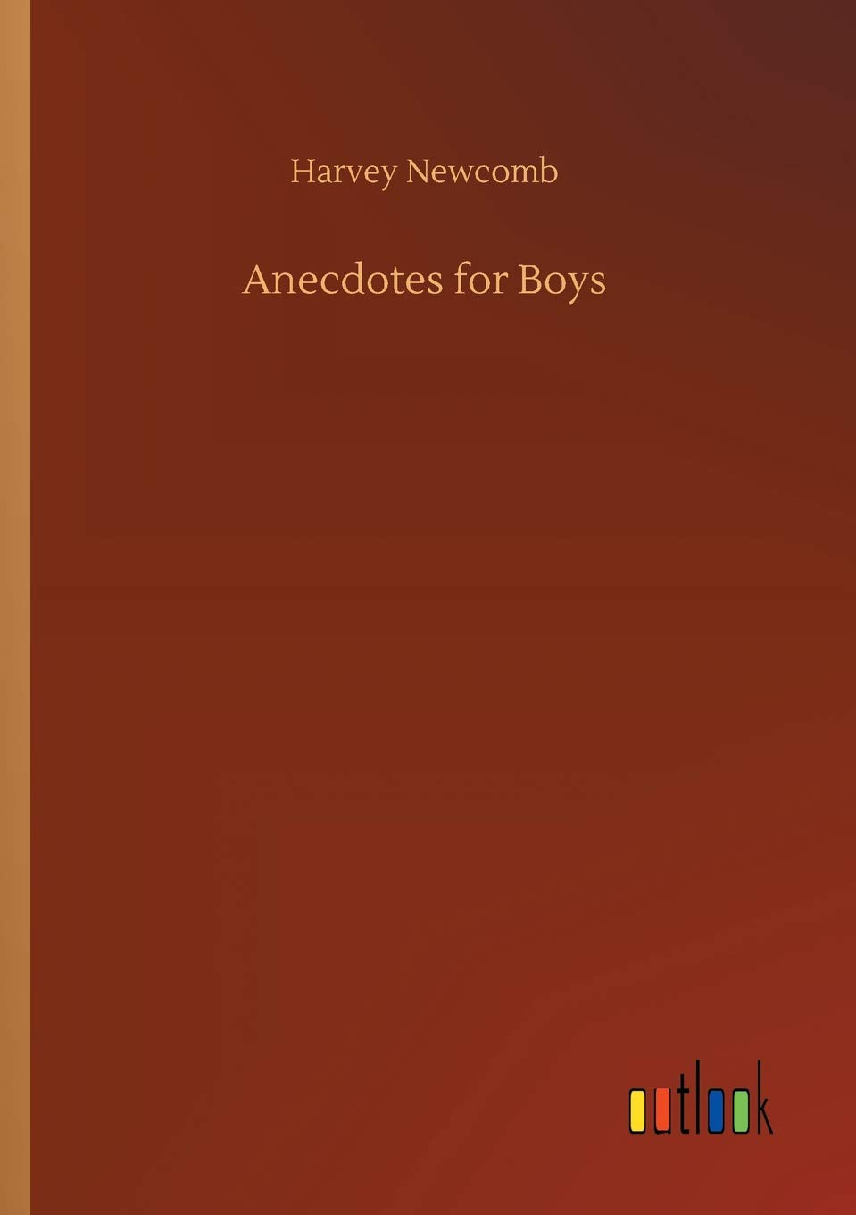 Anecdotes for Boys