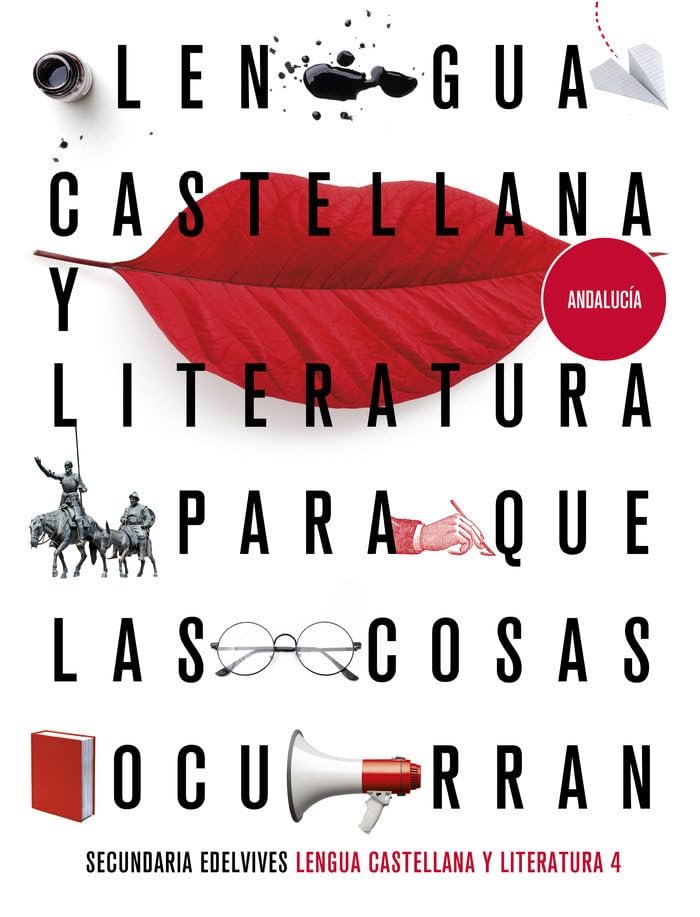 Proyecto: Para que las cosas ocurran - Lengua Castellana y Literatura 4. Ed. Andalucía