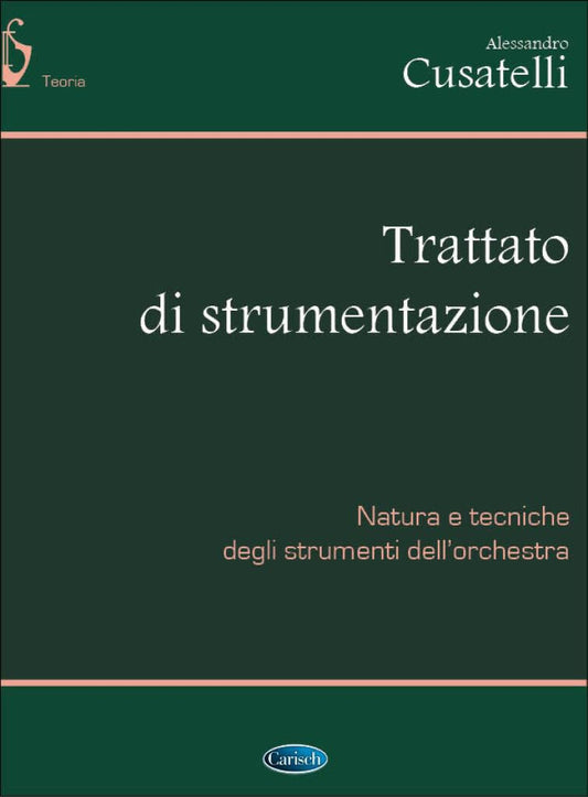 TRATTATO DI STRUMENTAZIONE LIVRE SUR LA MUSIQUE