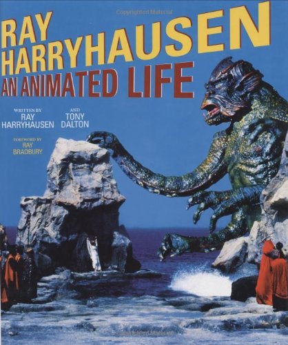 Ray Harryhausen: An Animated Life