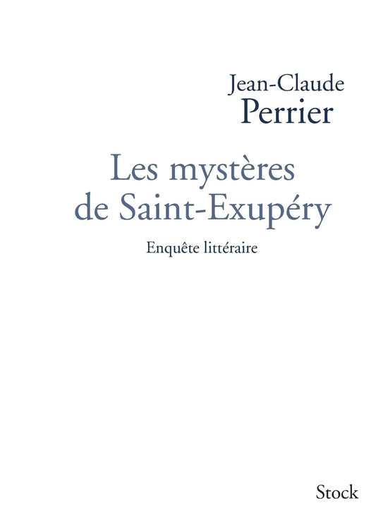 Les mystères de Saint-Exupéry (French Edition)