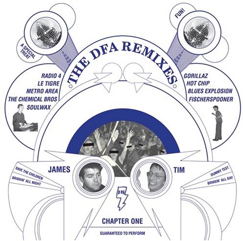 Dfa Remixes: Chapter 1