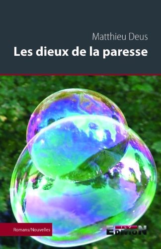 Les Dieux de la Paresse