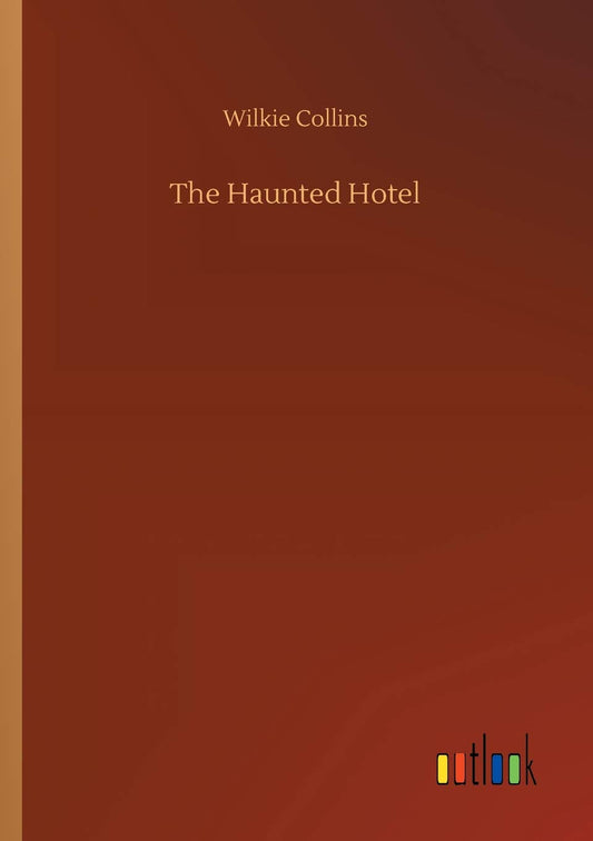 The Haunted Hotel