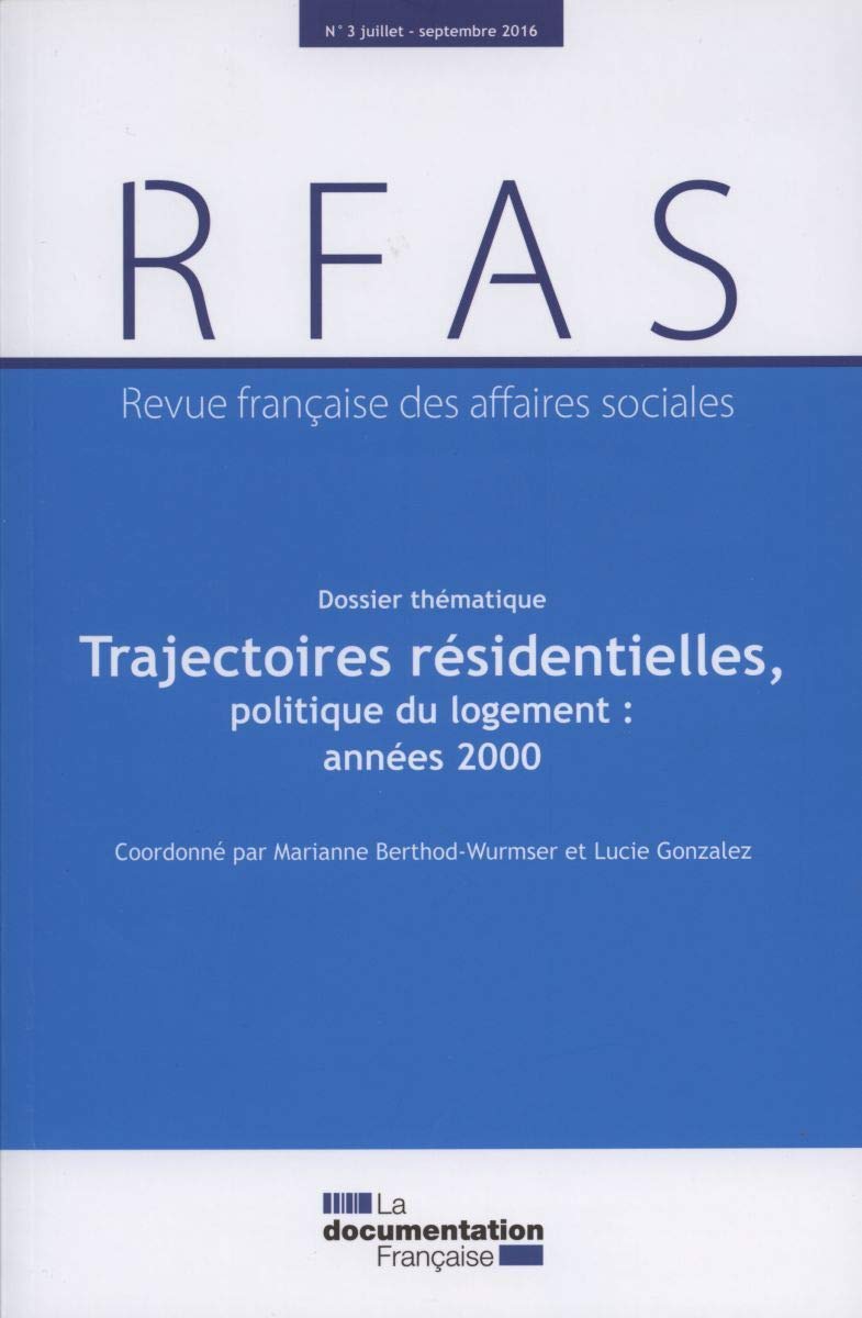 Trajectoires résidentielles et politiques du logement