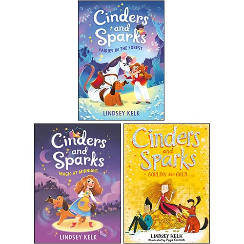 Cinders and Sparks Series (1-3) Collection 3 Books Set By Lindsey Kelk(Magic at Midnight, Fairies in the Forest, Goblins