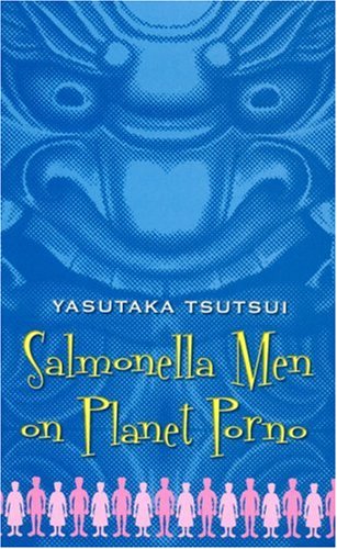 Salmonella Men on Planet Porno: And Other Stories