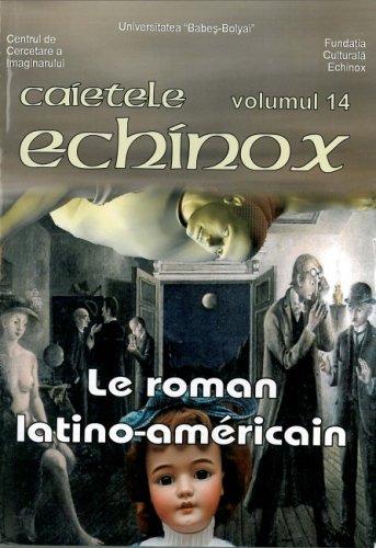 Roman Latino-Americain/Echinox Vol 14 (French Edition)