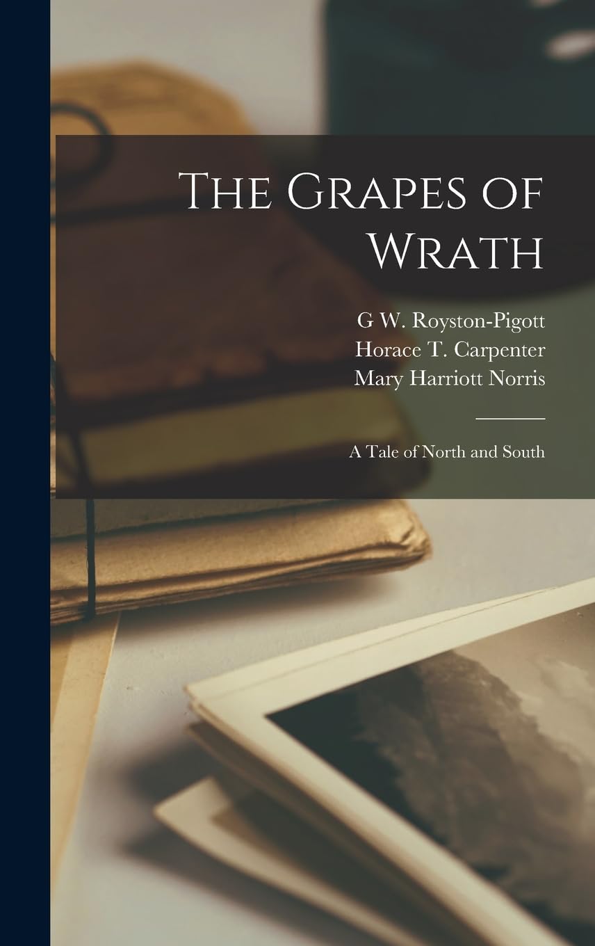 The Grapes of Wrath: A Tale of North and South