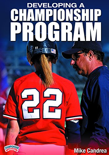 Mke Candrea: Developing A Championship Program (DVD)