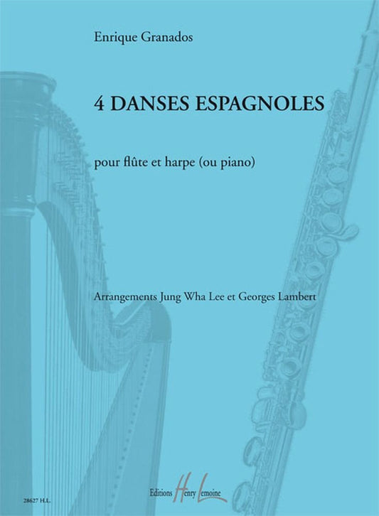 DANSES ESPAGNOLES (4) --- FLUTE ET HARPE (OU PIANO) (French Edition)