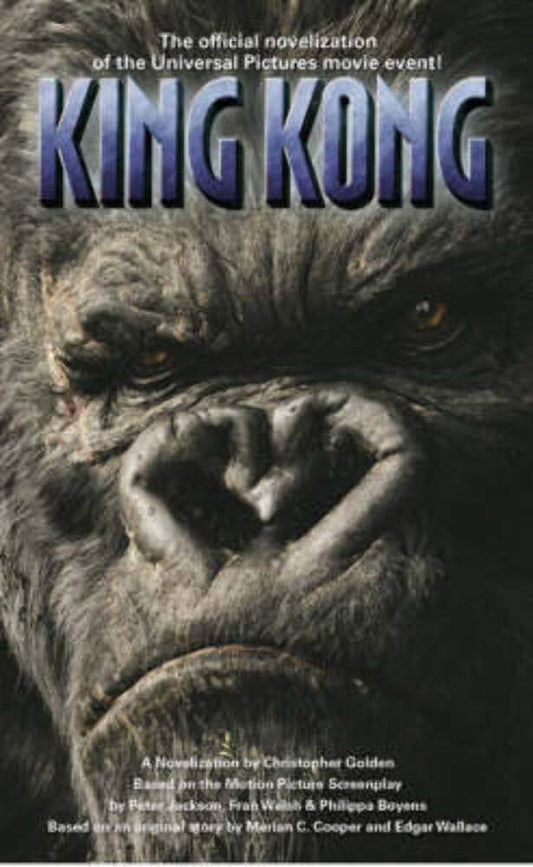 King Kong: The Official Novelization (King Kong)