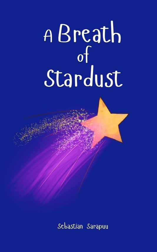 A Breath of Stardust