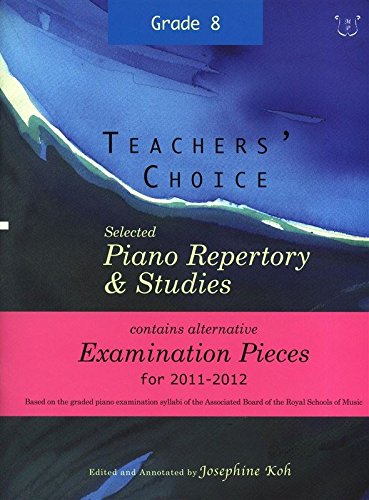 Teachers' Choice: Selected Piano Repertory & Studies 2011-2012