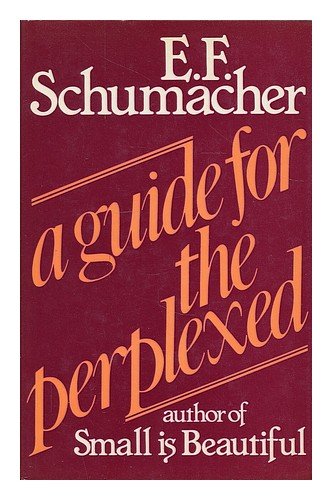 A Guide For The Perplexed: