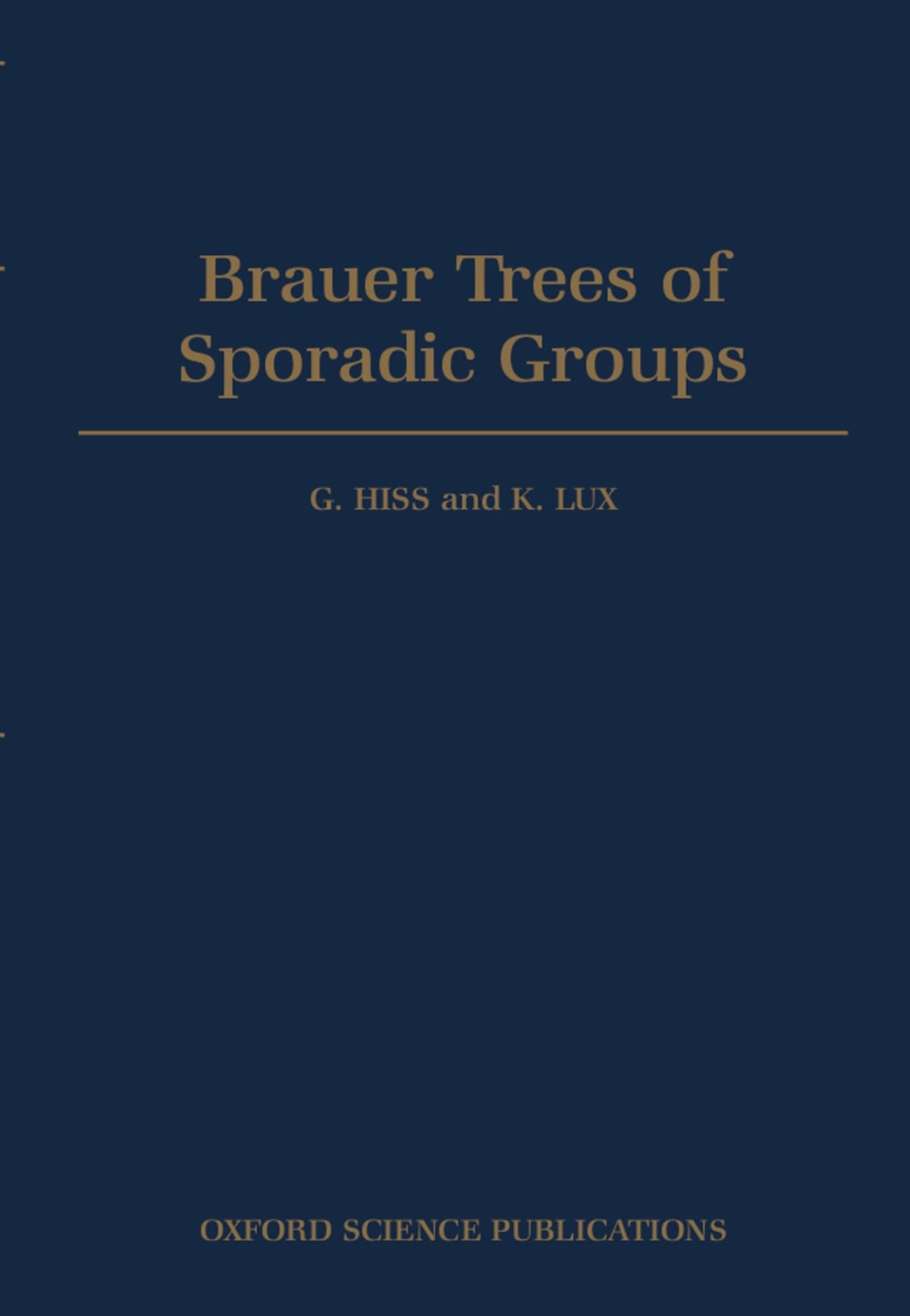 Brauer Trees of Sporadic Groups (Oxford Science Publications)