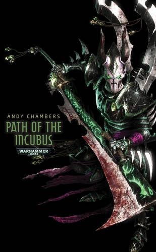 Path of the Incubus (Dark Eldar)