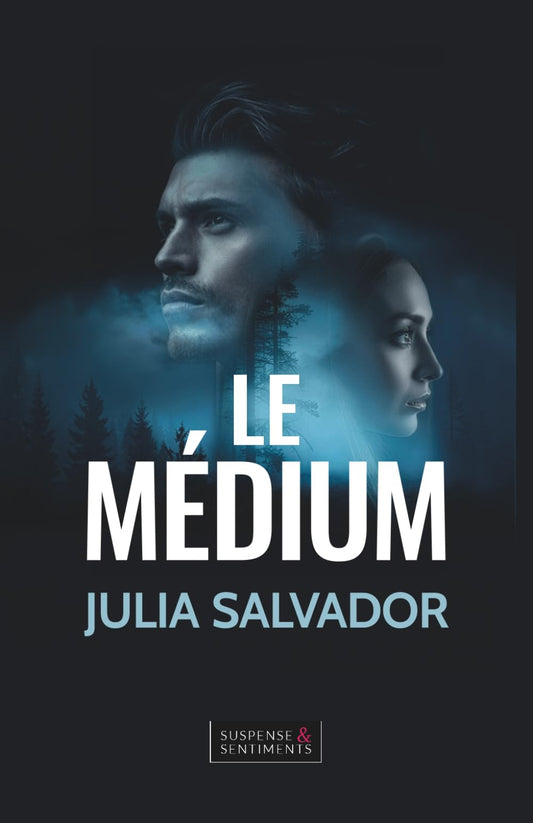 Le Medium (Suspense et Sentiments) (French Edition)