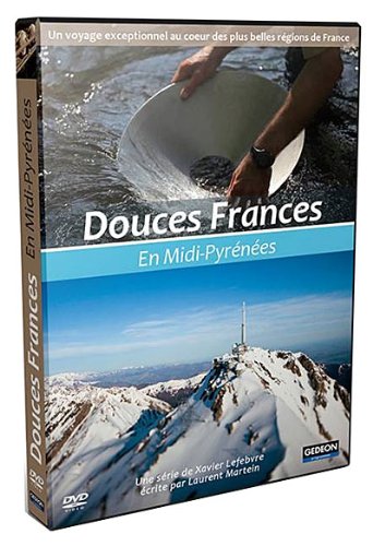 Douces frances en midi-pyrénées