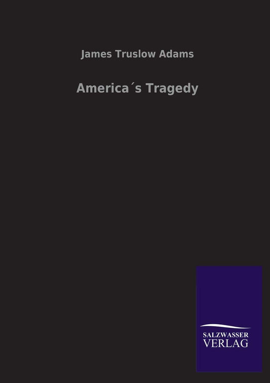 America´s Tragedy