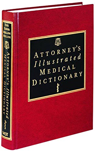 Attorney's Illustrated Medical Dictionary