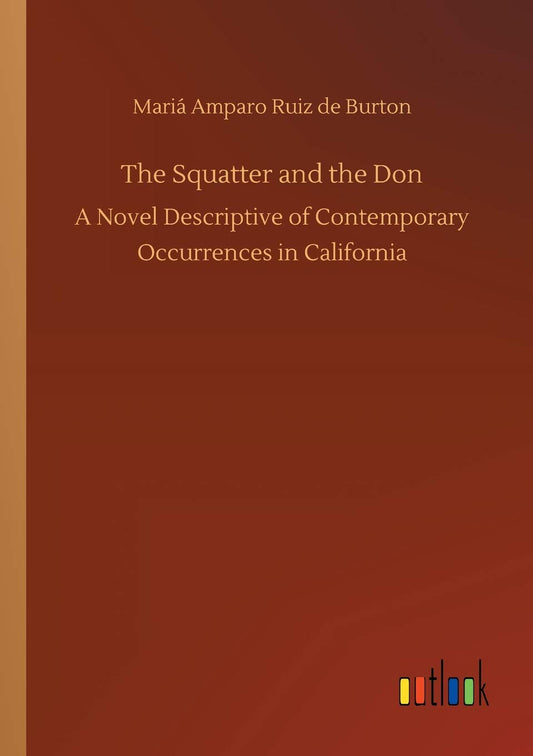 The Squatter and the Don