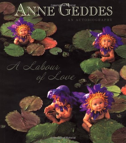 A Labour of Love: An Autobiography