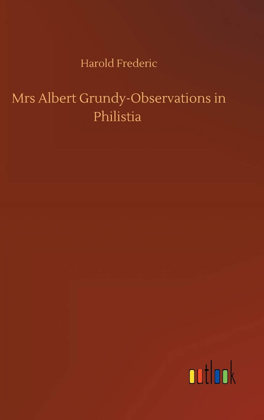 Mrs Albert Grundy-Observations in Philistia