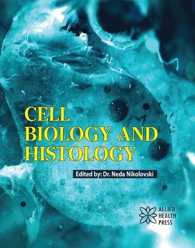 Cell Biology and Histology