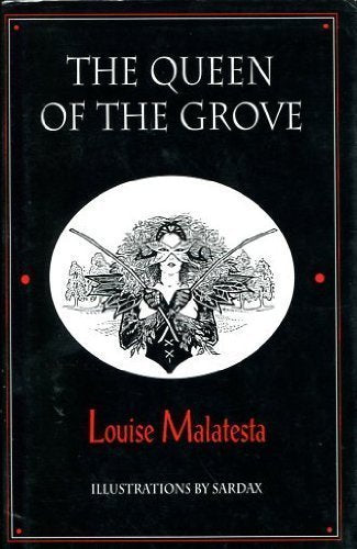 The Queen of the Grove