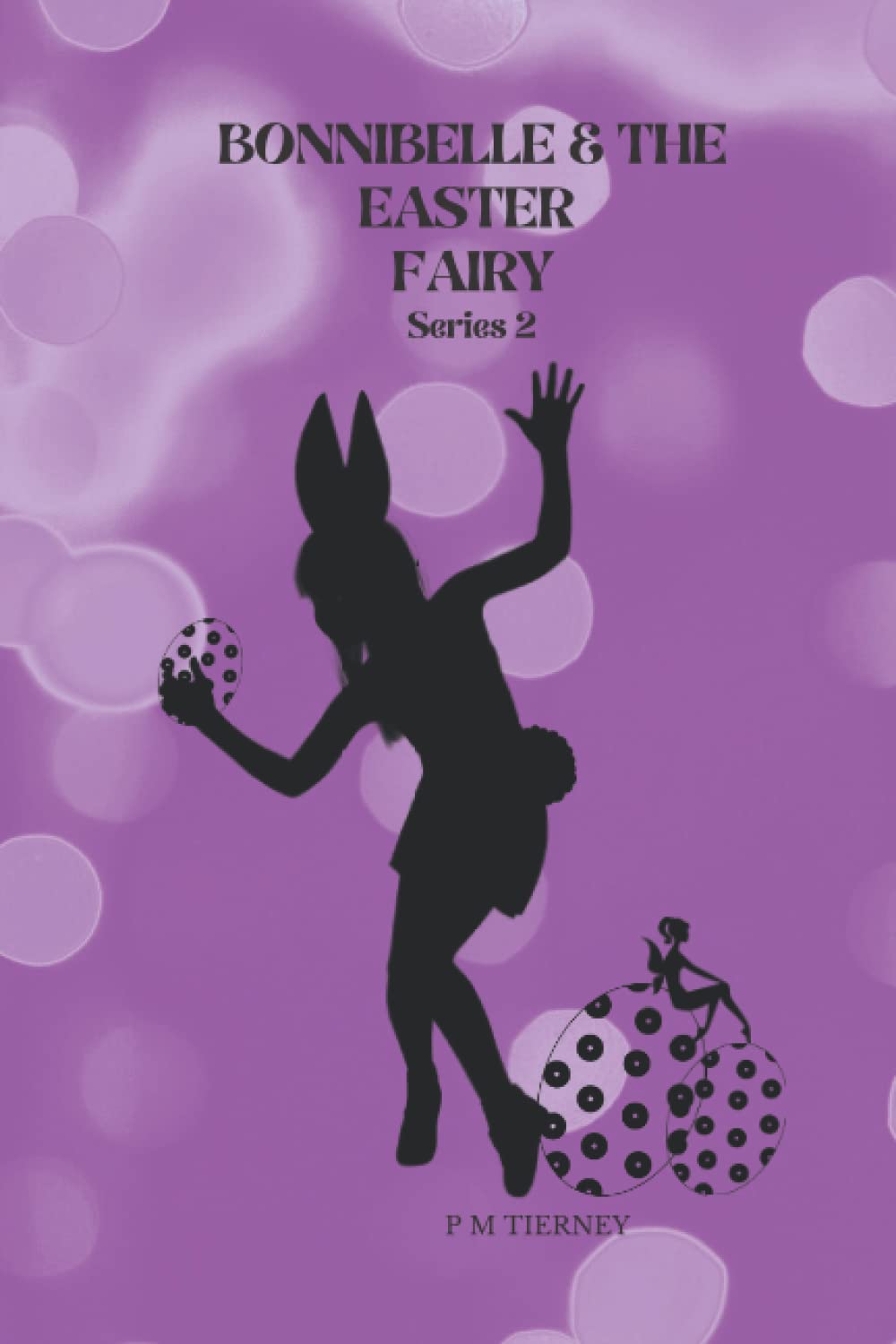 BONNIBELLE AND THE EASTER FAIRY